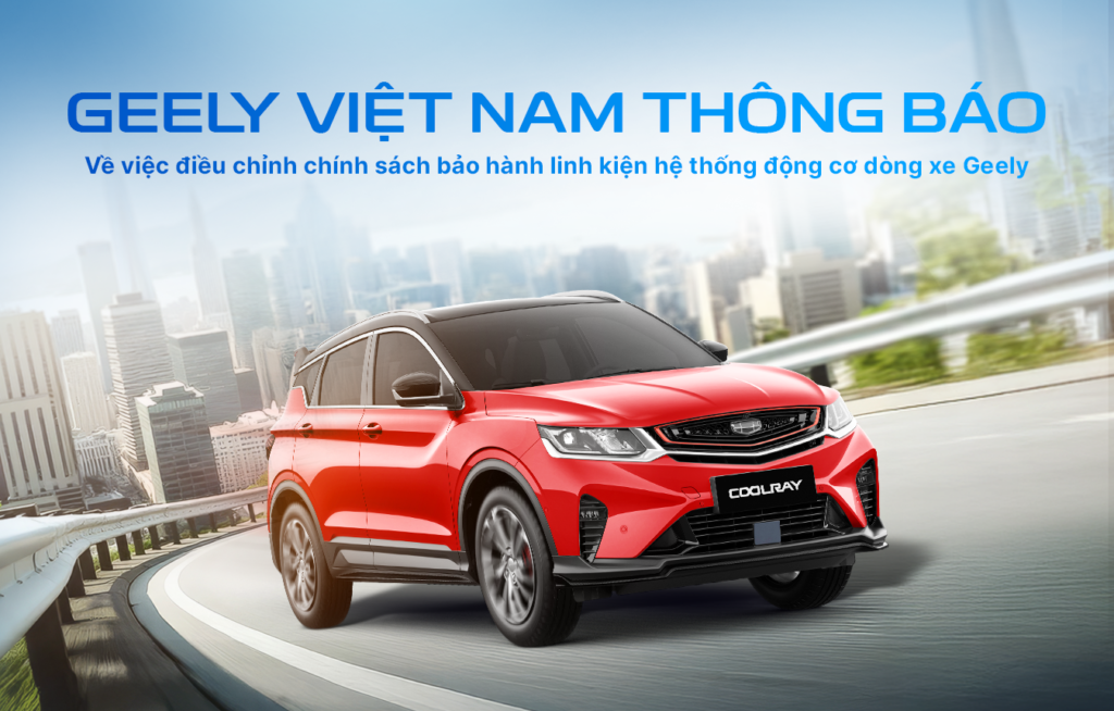 Chính sách bảo hành Geely Thái Bình
