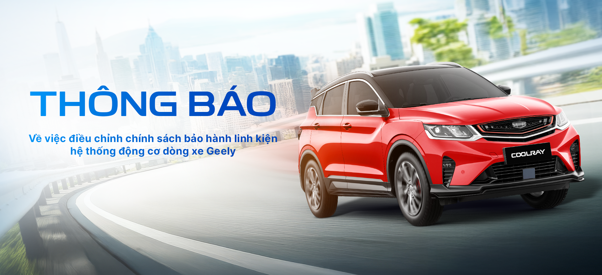 Chính sách bảo hành Geely Thái Bình